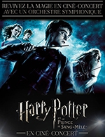 Réservez les meilleures places pour Harry Potter Et Le Prince De Sang-mele - Palais Des Congres De Paris - Du 15 décembre 2022 au 18 décembre 2022