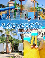 Réservez les meilleures places pour Aquopolis - Costa Daurada - Aquopolis Costa Daurada - Du 31 mai 2022 au 30 septembre 2022