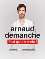 Book the best tickets for Arnaud Demanche - Palais Des Congres Tours - Ronsard -  June 3, 2023