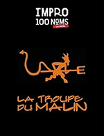 Réservez les meilleures places pour Les Matchs De La Troupe Du Malin - Theatre 100 Noms - Du 17 septembre 2022 au 13 mai 2023