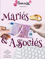 Book the best tickets for Maries & Associes - Theatre La Comedie De Lille - From February 21, 2023 to April 25, 2023