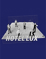 Réservez les meilleures places pour Hotel Lux - La Cartonnerie - Club - Le 15 février 2023