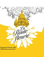 Réservez les meilleures places pour La Route Fleurie - Bourse Du Travail - Le 5 février 2023