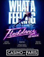 Réservez les meilleures places pour Flashdance - Casino De Paris - Du 26 janvier 2023 au 12 février 2023 Réservez les meilleures places pour Flashdance - Casino De Paris - Du 26 janvier 2023 au 12 février 2023