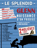 Book the best tickets for Glenn - Splendid St Martin - From May 3, 2023 to June 30, 2023