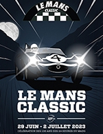 Book the best tickets for Le Mans Classic - Dimanche - Circuit Du Mans -  July 2, 2023