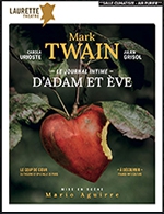 Réservez les meilleures places pour Le Journal Intime D'adam Et Eve - Le Laurette Théâtre - Du 13 janvier 2023 au 17 mars 2023