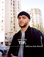 Réservez les meilleures places pour Tif - 1988 Live Club - Le 24 novembre 2023