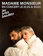 Book the best tickets for Madame Monsieur - Les Trois Baudets - From March 22, 2023 to April 5, 2023