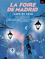 Book the best tickets for La Foire De Madrid - Theatre Rouge Du Lucernaire - From March 8, 2023 to April 30, 2023