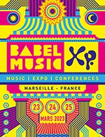 Book the best tickets for Babel Music Xp - Pass Jeudi & Vendredi - Dock Des Suds - From March 23, 2023 to March 25, 2023