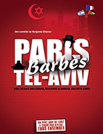 Book the best tickets for Paris Barbes Tel Aviv - La Comedie De Nice - From March 9, 2023 to March 31, 2023