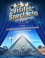 Book the best tickets for La Mysterieuse Affaire Du Louvre - Porte Des Lions Du Louvre - Paris - From May 2, 2023 to September 30, 2023