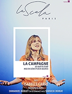 Réservez les meilleures places pour La Campagne - La Scala Paris - Du 13 mai 2023 au 18 juin 2023
