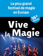 Réservez les meilleures places pour Festival International Vive La Magie - Palais Des Congres - Le 13 avr. 2024