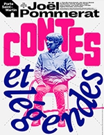 Book the best tickets for Contes Et Légendes - Theatre De La Porte Saint-martin - From January 10, 2024 to March 31, 2024