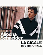 Réservez les meilleures places pour Aliocha Schneider - La Cigale - Le 6 mars 2024