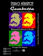 Book the best tickets for Gambetta - Studio Hebertot - From May 28, 2023 to June 25, 2023