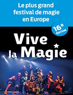 Réservez les meilleures places pour Festival International Vive La Magie - Centre Culturel Les Angenoises - Le 12 octobre 2024
