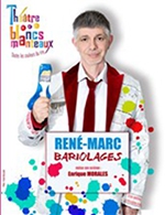 Réservez les meilleures places pour Rene-marc Dans Bariolages - Les Blancs Manteaux - Du 8 juillet 2023 au 30 mars 2024