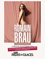 Book the best tickets for Romain Brau - Petit Palais Des Glaces - From September 29, 2023 to December 30, 2023