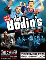 Book the best tickets for Au Plus Pres Des Bodin's - Palais Des Congres Tours - Francois 1er -  December 12, 2023