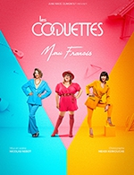 Réservez les meilleures places pour Les Coquettes - Theatre Municipal Jean Alary - Le 23 avr. 2024