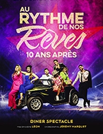 Réservez les meilleures places pour Au Rythme De Nos Reves - Diner - Casino - Barriere - Du 30 septembre 2023 au 22 juin 2024