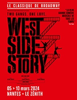 Réservez les meilleures places pour West Side Story - Zenith Nantes Metropole - Du 5 mars 2024 au 10 mars 2024