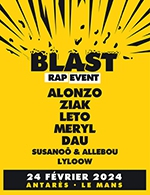 Book the best tickets for Blast ! Rap Event - Antares - Le Mans -  February 24, 2024