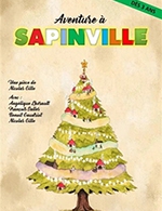 Book the best tickets for Aventure A Sapinville - Theatre De L'observance - From December 27, 2023 to December 31, 2023