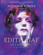 Book the best tickets for Piaf Olympia 61 - Theatre Montmartre Galabru - From December 2, 2023 to December 15, 2023