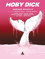 Réservez les meilleures places pour Moby Dick - Theatre Paradis Du Lucernaire - Du 13 décembre 2023 au 3 mars 2024