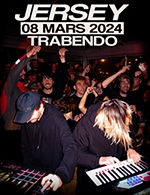 Book the best tickets for Jersey - Le Trabendo (parc De La Villette) -  March 8, 2024