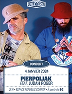 Réservez les meilleures places pour Piepoljack - Espace Republic Corner - Le 4 janvier 2024