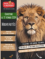 Book the best tickets for Parc De L'auxois - Parc De L'auxois - From February 17, 2024 to November 11, 2024