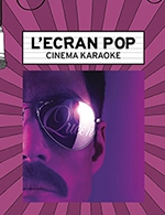 Réservez les meilleures places pour L'ecran Pop : Bohemian Rhapsody - Le Grand Rex - Salle 3 - Le 1 mars 2024
