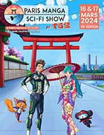 Réservez les meilleures places pour Paris Manga & Sci Fi Show - 1 Jour - Parc Des Expositions Paris Nord - Du 16 mars 2024 au 17 mars 2024