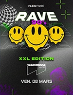 Book the best tickets for Rave 90's Xxl Edition - Warehouse -  March 8, 2024