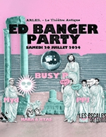 Réservez les meilleures places pour Ed Banger Party - Theatre Antique- Arles - Le 20 juillet 2024