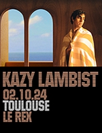 Réservez les meilleures places pour Kazy Lambist - Le Rex De Toulouse - Le 2 octobre 2024