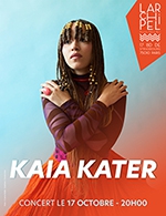 Réservez les meilleures places pour Kaia Kater - L'archipel - Salle Bleue - Le 17 octobre 2024
