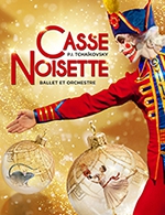 Book the best tickets for Casse-noisette - Ballet Et Orchestre - Le Phare - Chambery Metropole -  December 2, 2025