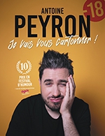 Réservez les meilleures places pour Antoine Peyron - Le Troyes Fois Plus - Le 14 mars 2024