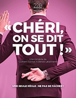 Book the best tickets for Cheri, On Se Dit Tout ! - Theatre Comedie De Tours - From June 30, 2023 to July 22, 2023