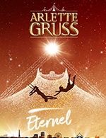 Book the best tickets for Cirque Arlette Gruss - Chapiteau Arlette Gruss - From May 5, 2023 to May 14, 2023