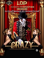 Book the best tickets for Crazy Tour - Bourse Du Travail -  June 3, 2023