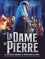 Réservez les meilleures places pour La Dame De Pierre - Ldlc Arena - Le 9 mars 2024