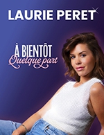 Réservez les meilleures places pour Laurie Peret - Le Scenacle - Du 6 déc. 2023 au 7 déc. 2023