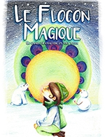 Book the best tickets for Le Flocon Magique - Comedie Du Finistere Atelier Des Capucins - From February 18, 2024 to February 28, 2024